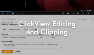ClickView Editing and Clipping